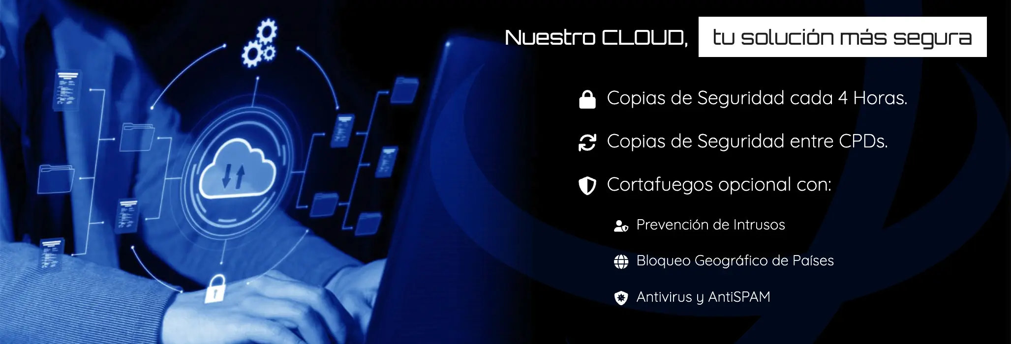Cloud Adaptix España Nuestro Cloud, una solución segura en España